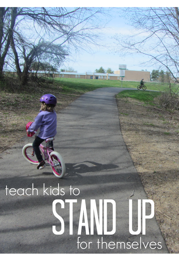 teach kids to stand up for themselves 