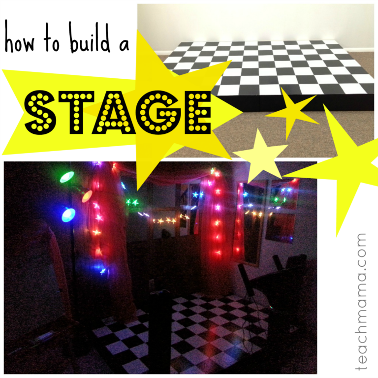 how to build a stage | teachmama.com